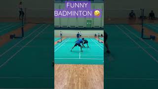 Badminton LOL MOMENTS 🤣🤣. 🤣#epic #badminton #lovers