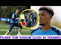 DRAMATIC CHAOS ERUPTS IN CHELSEA TRAINING: PALMER VS SANCHO!