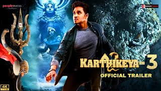 Karthikeya Part 3 Official Trailer | Fan-Made | Nikhil Siddharth | Chandoo Mondeti
