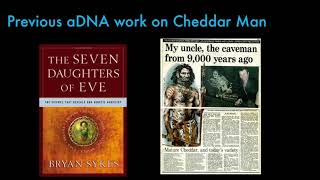 Cheddar Man & the Origins of the British (Tom Booth)