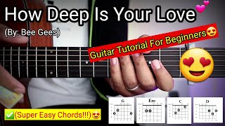 How Deep Is Your Love - Bee Gees (Easy Chords)😍 | Guitar Tutorial