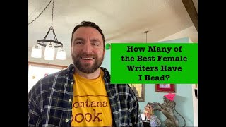 Who Are the Best Female Writers and How Many Have I Read?