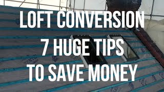 Loft Conversion - 7 HUGE COST SAVING TIPS - Save THOUSANDS Without Doing Any Work - Housing Market