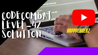 CODE COMBAT LEVEL-42 FULL SOLUTION PYTHON