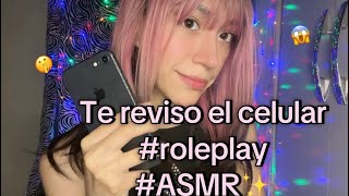 Tu novia te revisa el celular-#ASMR✨