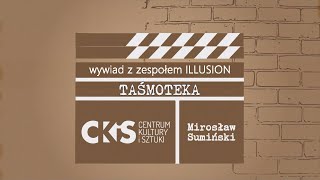 Taśmoteka: Archiwalny wywiad z zespołem ILLUSION (1994 r.)