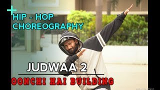 Funky Sunday with Street MOvements Episode-20 Choreography on Onnchi Hai Building - Judwaa 2 Movie