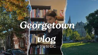 Falling for Georgetown 🍂🍁 Exploring the Best Spots