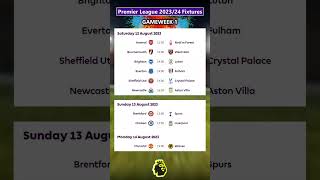 EPL Premier League Fixtures 23/24 Today | Matchweek 1 - Last Update 12 August 2023
