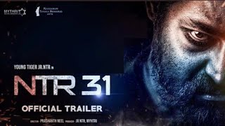 NUCLEAR NTR31 Office Trailer | Jr NTR | Prasanth Neel | ntr 31 movie