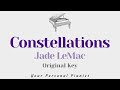 Constellations - Jade LeMac (Original Key Karaoke) - Piano Instrumental Cover with Lyrics