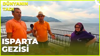 Dünyanın Tadı –  Isparta | 27 Temmuz 2024