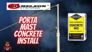 Chameleon Antenna CHA Porta Mast -- Installing in Concrete Pillar for Semi Permanent \u0026 Portable Use