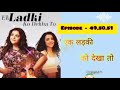 एक लड़की को देखा तो। Full Episode- 49,50,51 video#pocketfm#hindistories#webseries#fyp ‎@Nakul12garg