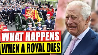 15 UNKNOWN SECRETS About What Happens When a British Royal Dies