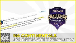 Lorcana NA Continentals and..a..Digital Client?