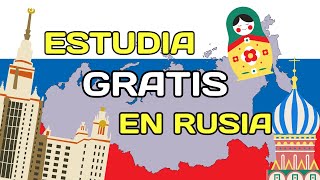 Gana una BECA y ESTUDIA GRATIS en Rusia! Te contamos como