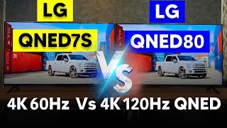 مقایسه تلویزیون ال جی QNED7S با تلویزیون QNED80 الجی ! 60Hz QNED Vs 120Hz QNED Comparison !