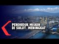 Tahun 2020, Penduduk Miskin Di Sulut  Meningkat