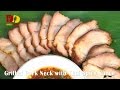 Grilled Pork Neck with Thai Spicy Sauce |Thai Food | Kor Moo Yang Jim Jaew | คอหมูย่างน้ำจิ้มแจ่ว