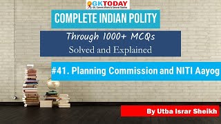 Top Indian Polity Questions #41: Planning Commission and NITI Aayog