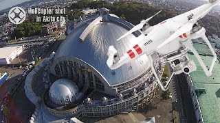 【DJI Phantom 2 Vision+/空撮 】VOL.4 （後編）秋田市中心部へ、さあ行くぞ!