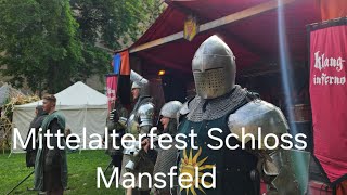 Ein Reise ins Mittelalter: Mittelalterfest auf Schloss Mansfeld am 29. Juni 2024