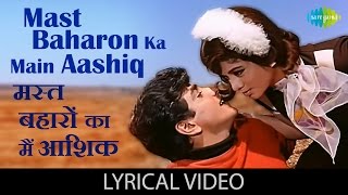 Mast Baharon Ka Main Aashiq with lyrics | मस्त बहारों का में आशिक़ गाने के बोल |Farz|Jeetendra/Babita
