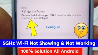 5GHz WiFi Not Showing & Not Working 100% Solution 2023 Any Android