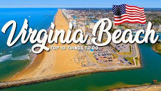10 BEST Things To Do In Virginia Beach 🇺🇸 VA