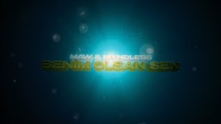 MAW \u0026 Myndless - Benim Olsan Sen (Official Lyric Video)