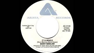 1975 HITS ARCHIVE: It’s A Miracle - Barry Manilow (stereo 45 single version--#1 A/C)