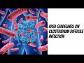 IDSA guidelines on Clostridium difficile Infection