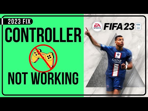 How To Fix FIFA 23 Controller/Gamepad/Joystick Not Working On PC  FIFA 23 Controller Bug FIX [2023]
