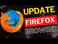 How to Update Firefox Browser