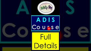 ADIS Course Full details / ADIS Safety Course / ADIS MSBTE #Shorts #ytshorts #short #safetymitr #hse