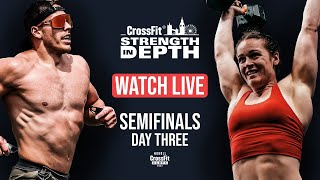 Day 3 Strength in Depth — CrossFit Semifinal