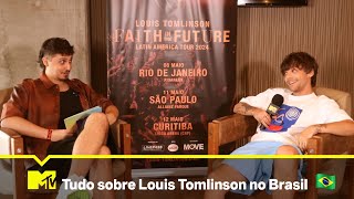 Louis Tomlinson fala sobre possíveis surpresas no show do Brasil | MTV Now