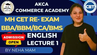 MH-CET RE-EXAM | BBA|BBM|BMS|BCA| ENGLISH | LECTURE 1 | BY NEHA SOMANI MAM