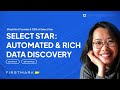 Automated Data Discovery | Select Star's Shinji Kim