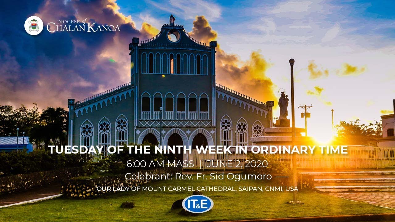 Tuesday Of The Ninth Week In Ordinary Time| 6 AM MASS - YouTube