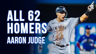 ALL 62 Home Runs from Aaron Judge's Unforgettable Season