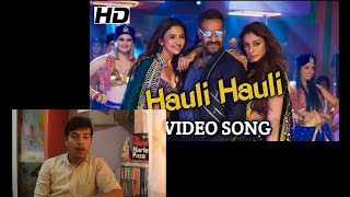 HAULI HAULI Song Reaction : De De Pyaar De | Ajay Devgn, Tabu, Rakul | Neha K G Sandhu, Tanishk