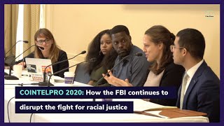 COINTELPRO 2020: How the FBI continues to disrupt the fight for racial justice