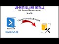 Uninstall And Install SSMS | Sql Server Management Studio Installation Using Powershell Script
