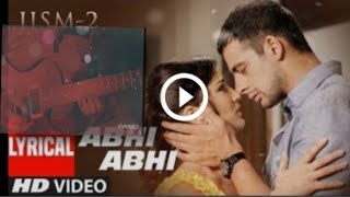 Abhi Abhi to mile ho  ( electric guitar cover) Jism 2 | sunny leone , Randeep Hooda , Arunnoday Sing