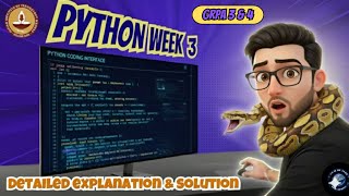 Python Week 3 GRPA 3 & 4 | IIT Madras BS Degree | Full Solution with Detailed Explanation