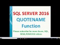 QuoteName in SQL Server