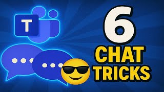 6 Microsoft Teams Chat Tips