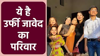 Urfi Javed Family Reveal, 5 Glamorous Sisters और 1 Brother के साथ Mother को देख हैरान Fans |Boldsky